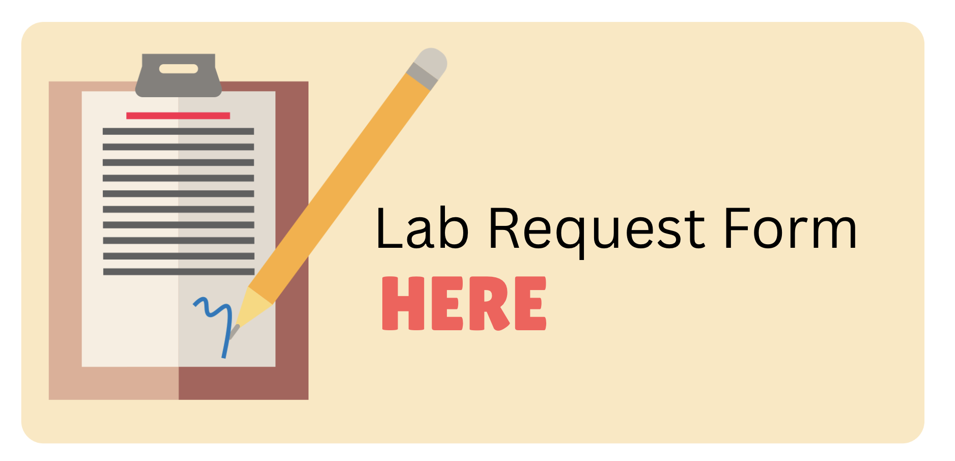 Image that says, "Request Form Here"